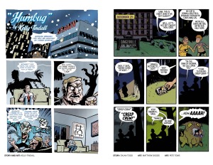 BOO! 2014 HOLIDAY SPECIAL: "Humbug" (by KELLY TINDALL); "The Case of the Curious Claus" (written by DYLAN TODD, art by MATT DIGGES and PETE TOMS)